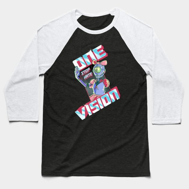 One Vision, Stop Hate: Empowering Robot Baseball T-Shirt by Hojyn